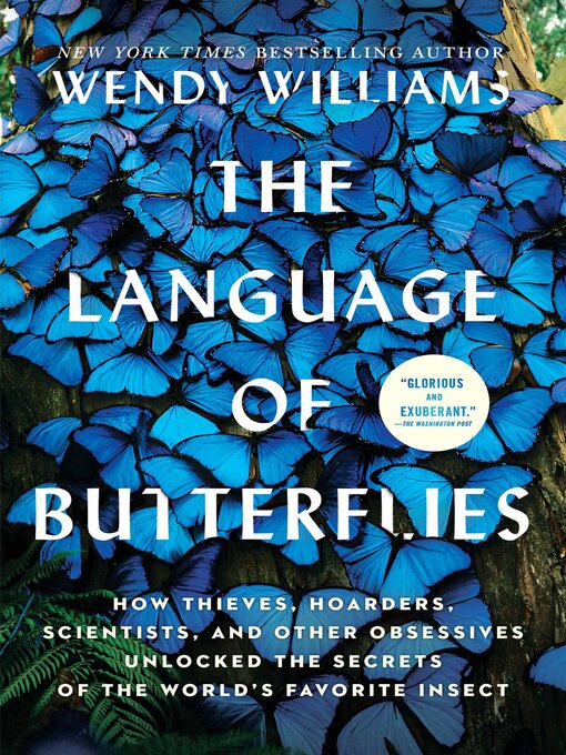 Title details for The Language of Butterflies by Wendy Williams - Available